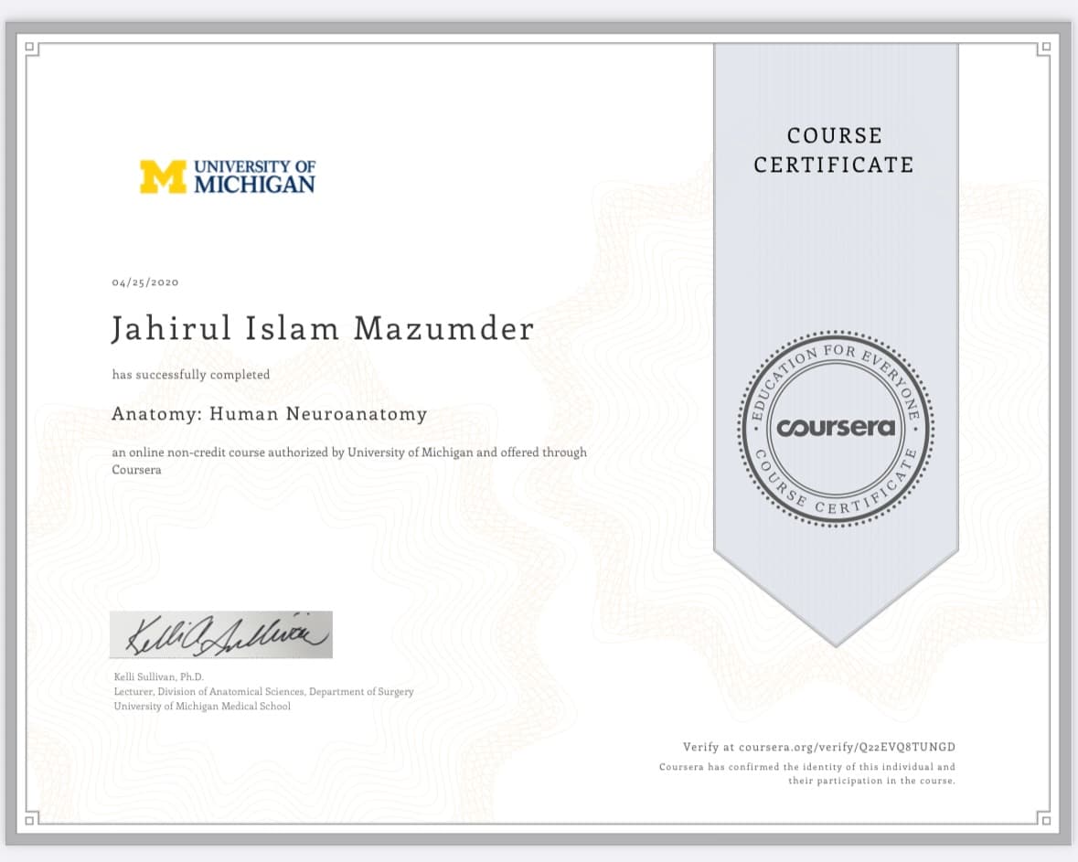 University of Michigan Medical School Anatomy Human Neuroanatomy certificate (Coursera) — Dr J Mazumdar PT Bangalore
