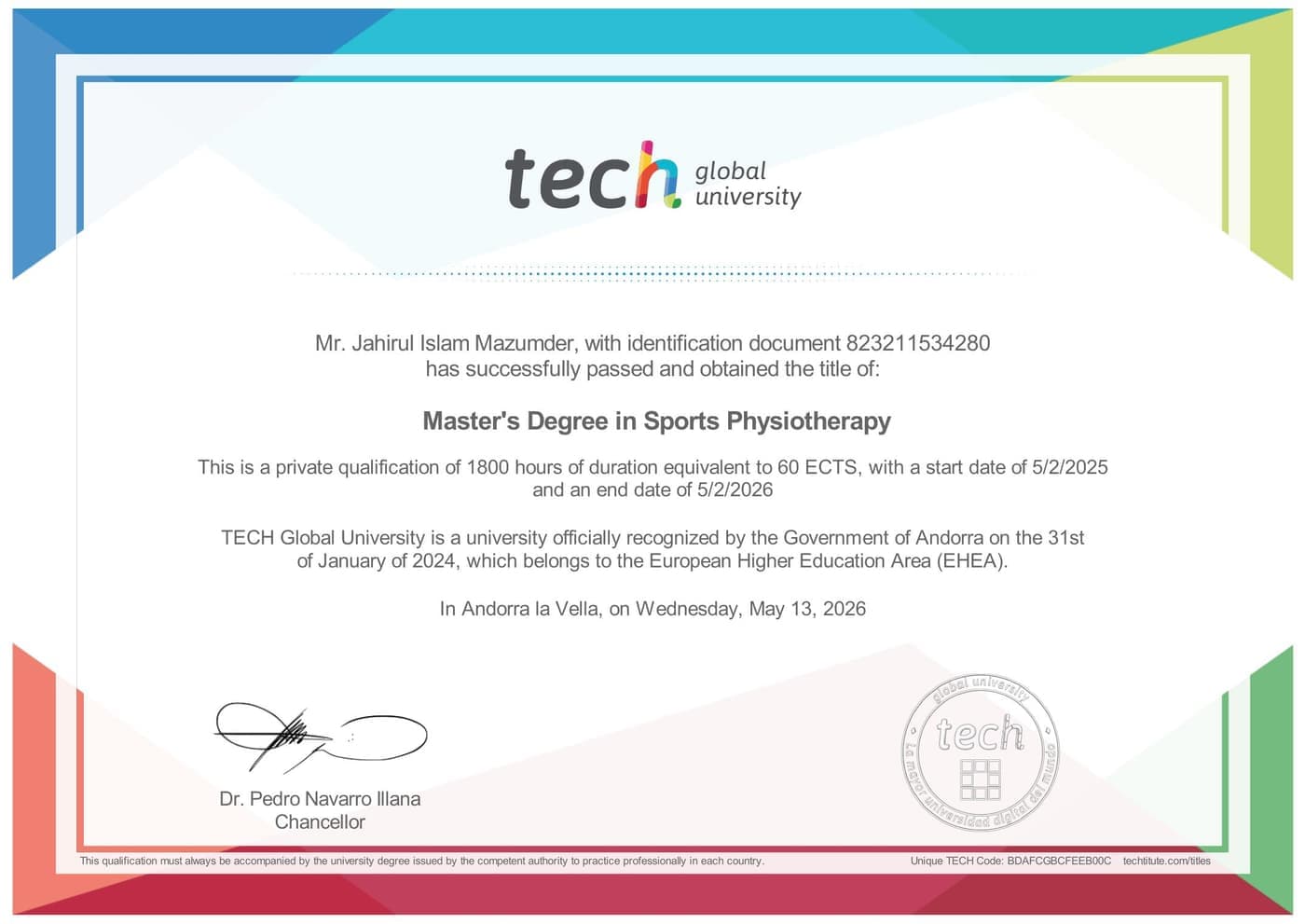 Master's Degree in Sports Physiotherapy Bangalore — EHEA-accredited postgraduate certificate Master's Degree in Sports Physiotherapy in Bangalore — European Higher Education Area (EHEA) accredited Master's Degree certificate from TECH Global University awarded to Dr J Mazumdar PT, senior sports physiotherapist at Pro Physiotherapy JP Nagar 8th Phase Bengaluru